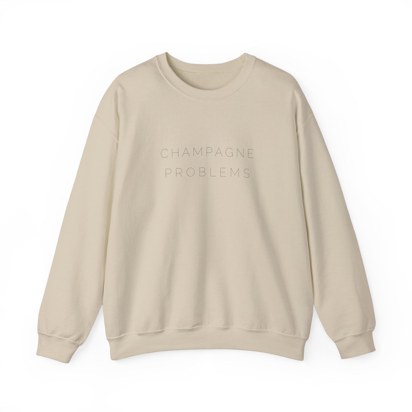 Champagne Problems Sweatshirt